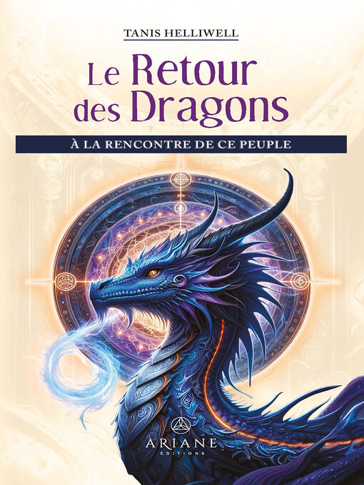 Title details for Retour des Dragons, Le by Tanis Helliwell - Wait list